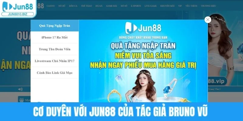 Cơ duyên với Jun88 của tác giả Bruno Vũ